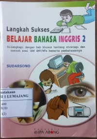 Langkah Sukses Belajar Bahasa Inggris 2
