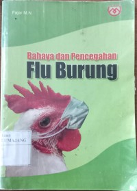 Bahaya Dan Pencegahan Flu Burung