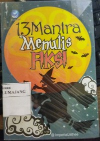 13 Mantra Menulis FIKSI