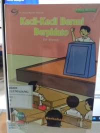 Kecil Kecil Berani Berpidato