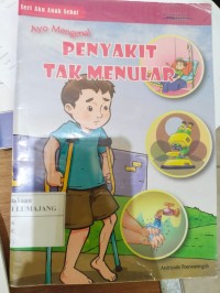 Ayo Mengenal Penyakit Tak Menular