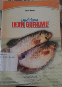 Budidaya IKAN GURAME