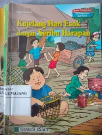 Kujelang Harin Esok dengan Seribu Harapan