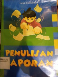 PENULISAN LAPORAN