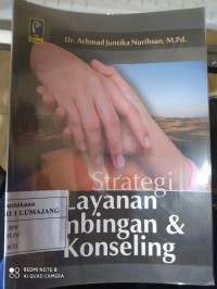 STRATEGI LAYANAN BIMBINGAN DAN KONSELING