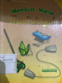 Membuat Mainan Tradisional