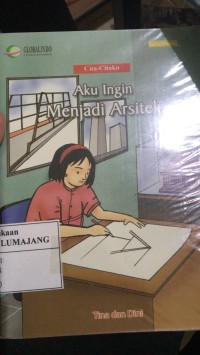 aku ingin menjadi arsitek