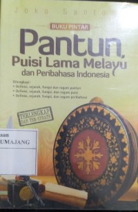 pantun puisi lama melayu  dan peribahasa indonesia