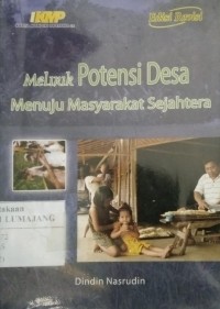 Melirik Potensi Desa Menuju Masyarakat Sejahtera