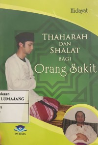 THAHARAH DAN SHALAT BAGI ORANG SAKIT
