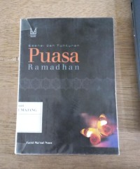 ESENSI DAN TUNTUNAN PUASA RAMADHAN