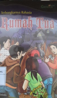 Terbongkarnya Rahasia Rumah Tua