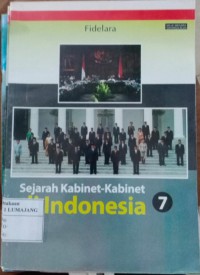 Sejarah Kabinet-Kabinet di Indonesia
