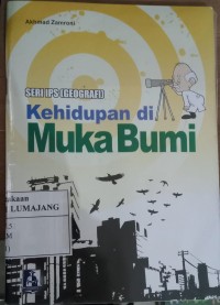KEHIDUPAN DI MUKA BUMI