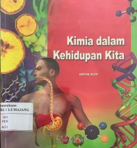 KIMIA DALAM KEHIDUPAN KITA