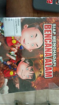 SIAP MENGHADAPI BENCANA ALAM