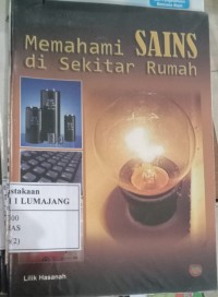 MEMAHAMI SAINS DI SEKITAR RUMAH