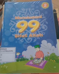 MENELADANI 99 SIFAT ALLAH