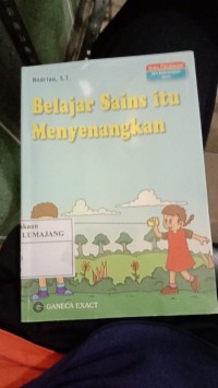 BELAJAR SAINS ITU MENYENANGKAN