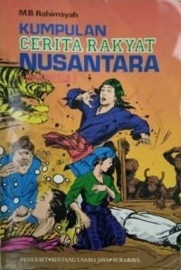 KUMPULAN CERITA RAKYAT NUSANTARA