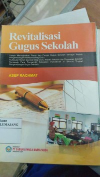 REVITALISASI GUGUS SEKOLAH