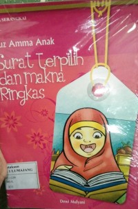 Juz Amma Anak Surat Terpilih dan makana Ringkas