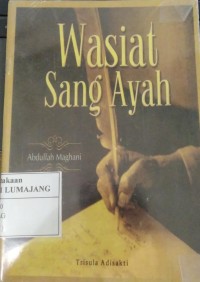 Wasiat Sang Ayah