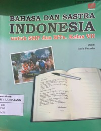 BAHASA DAN SASTRA INDONESIA