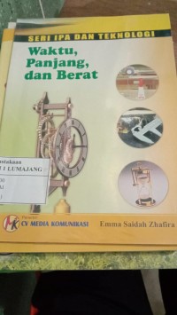 WAKTU PANJANG , DAN BERAT
