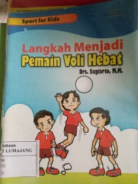 langkah menjadi pemain voli hebat