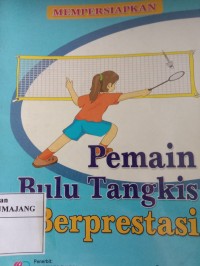 pemain bulu tangkis berprestasi
