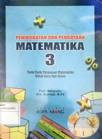 PENINGKATAN DAN PENGAYAAN MATEMATIKA 3