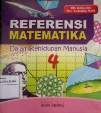 REFERENSI MATEMATIKA Dalam Kehidupan Manusia 4