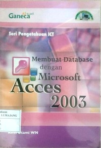 Membuat Database dengan Microsoft Access 2003