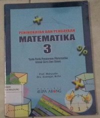 PENINGKATAN DAN PENGAYAAN MATEMATIKA