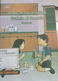 Aneka Keterampilan Praktis di Rumah