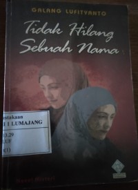 Tidak Hilang Sebuah Nama