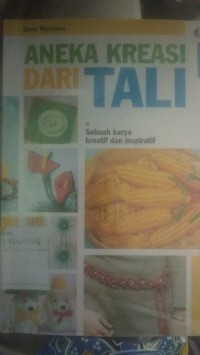 ANEKA KREASI DARI TALI