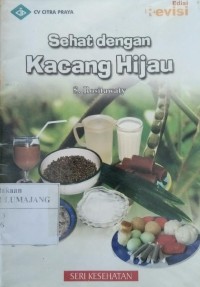 Sehat dengan Kacang Hijau