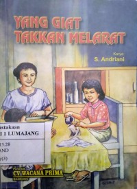 Yang Giat Takkan Melarat
