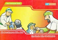 Abdurrahman bin Auf dan Thalhah bin Ubaidillah