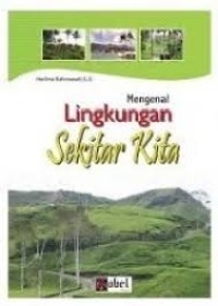 MENGENAL LINGKUNGAN SEKITAR