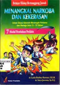 MENGENAL NARKOBA DAN KEKERASAN