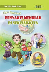 PENYAKIT MENULAR DI SEKITARNYA