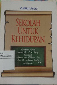 SEKOLAH UNTUK KEHIDUPAN