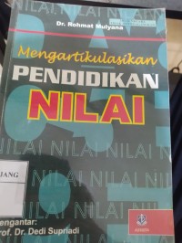 Mengartikulasikan PENDIDIKAN NILAI
